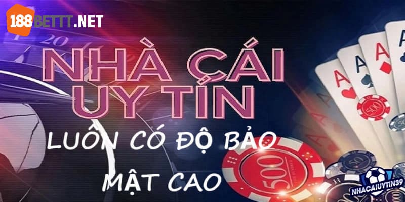 Kinh nghiệm chọn nhà cái uy tín và an toàn dựa trên sự bảo mật khi đổi thưởng